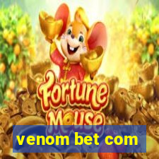 venom bet com